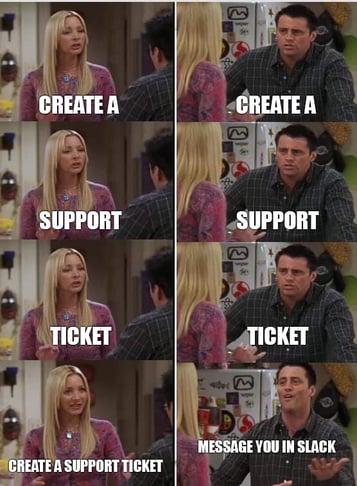 All you need is a ticketing system to be organized : r/ProgrammerHumor